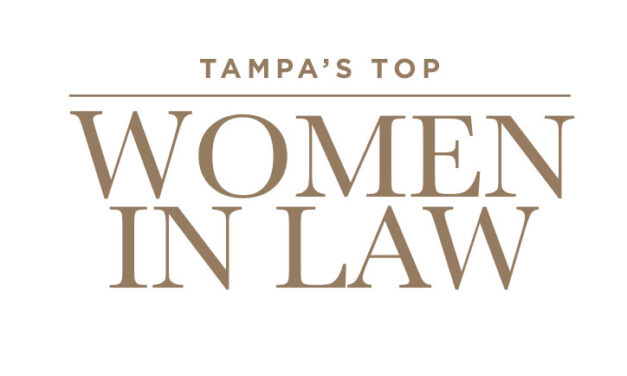 Tampa’s Top Women in Law